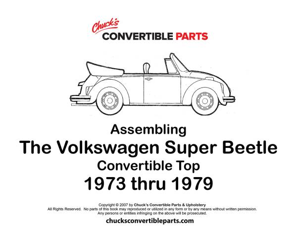 West Coast Metric - TOP INSTRUCTION MANUAL, 35 PAGES, 122 PICTURES, BUG CONV. 1973-79 *Not Sold Separately, included with our Deluxe Top Kits*